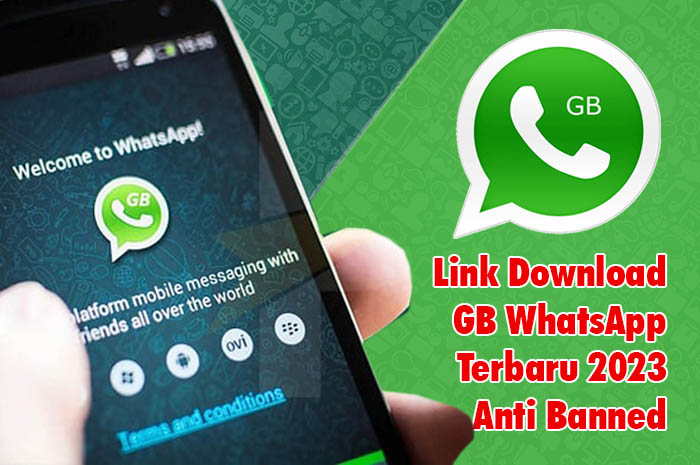 TERBARU! Apk GB WhatsApp 2023 Anti Banned, Link Unduh Ada di Sini