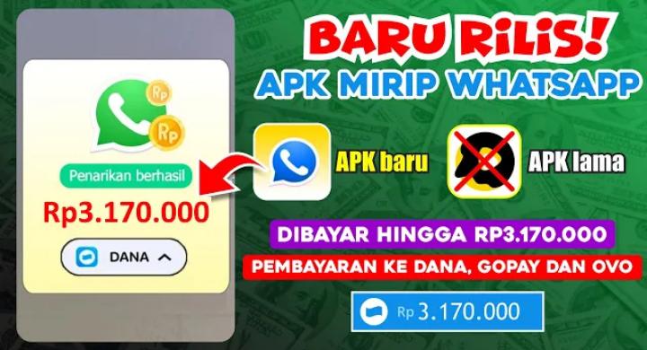 Mirip Aplikasi Whatsapp, Penghasil Saldo DANA Gratis Terbukti Membayar Hingga Rp3.100.000, Download Sekarang!