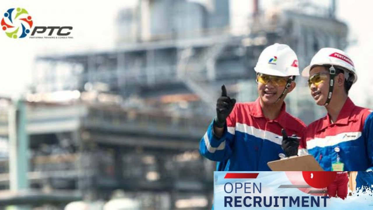 Lowongan Kerja Terbaru di PT Pertamina Training & Consulting PTC, Ada 16 Posisi Dibutuhkan, Cek Detail Disini 