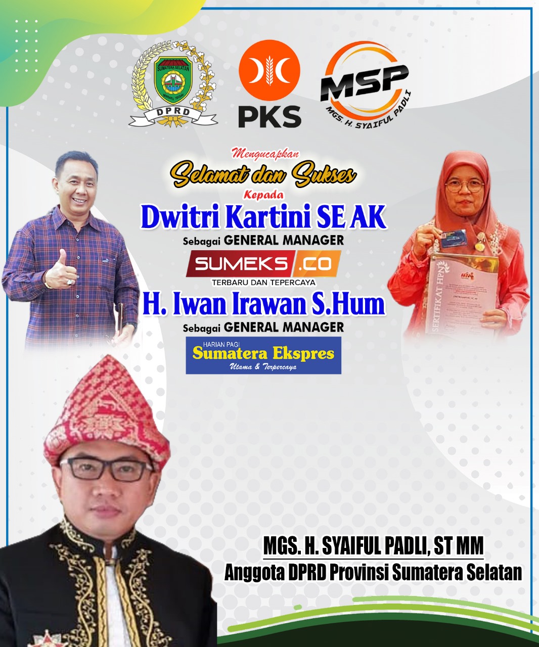 Mgs. H. Syaiful Padli Mengucapkan Selamat dan Sukses Kepada H. Iwan Irawan dan Dwitri Kartini