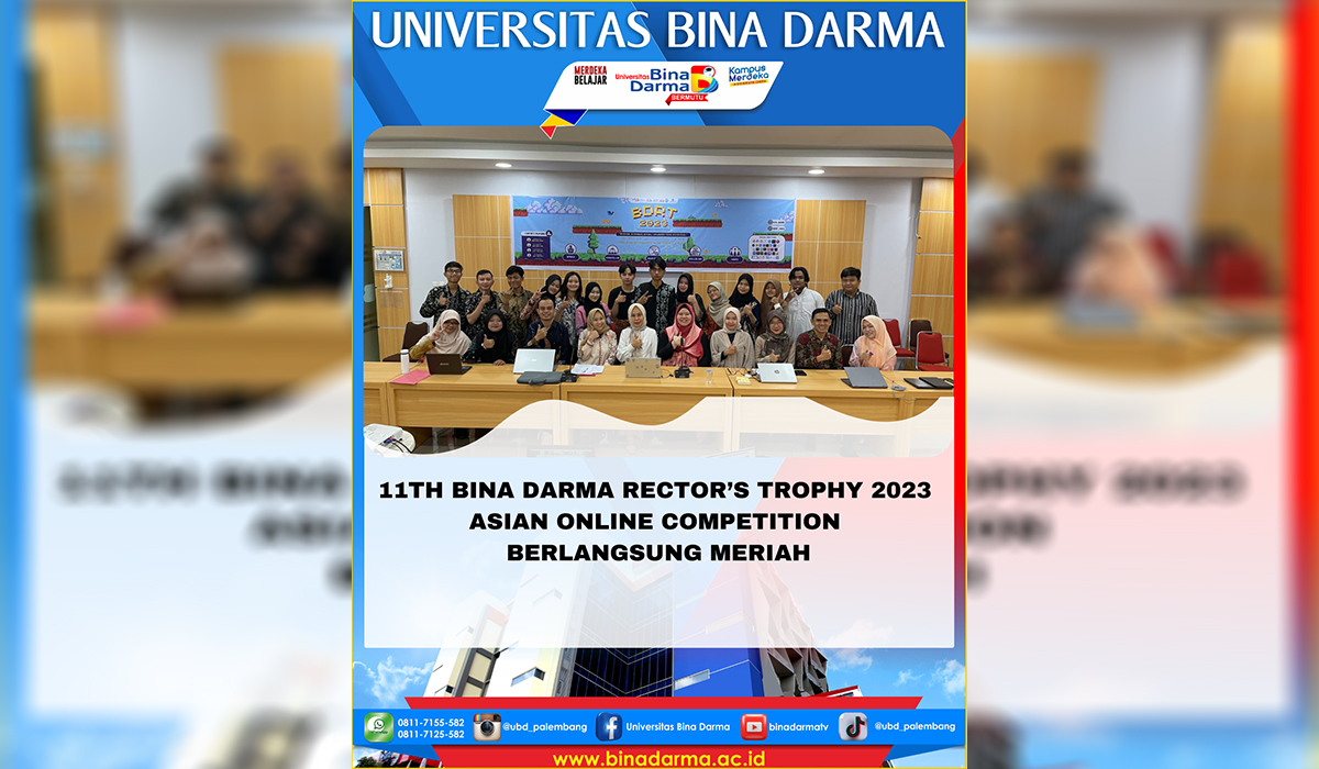 UBD Palembang Sukses Langsungkan Bina Darma Rector’s Trophy, Ini Daftar Pemenangnya