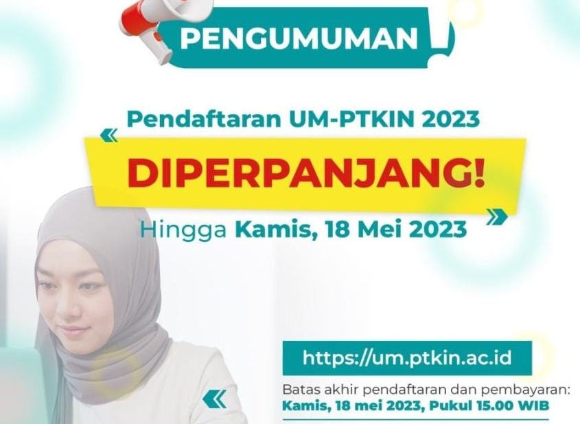 HORE! Pendaftaran Ujian Masuk Perguruan Tinggi Keagamaan Islam Negeri Resmi di Perpanjang, Ini Jadwalnya 