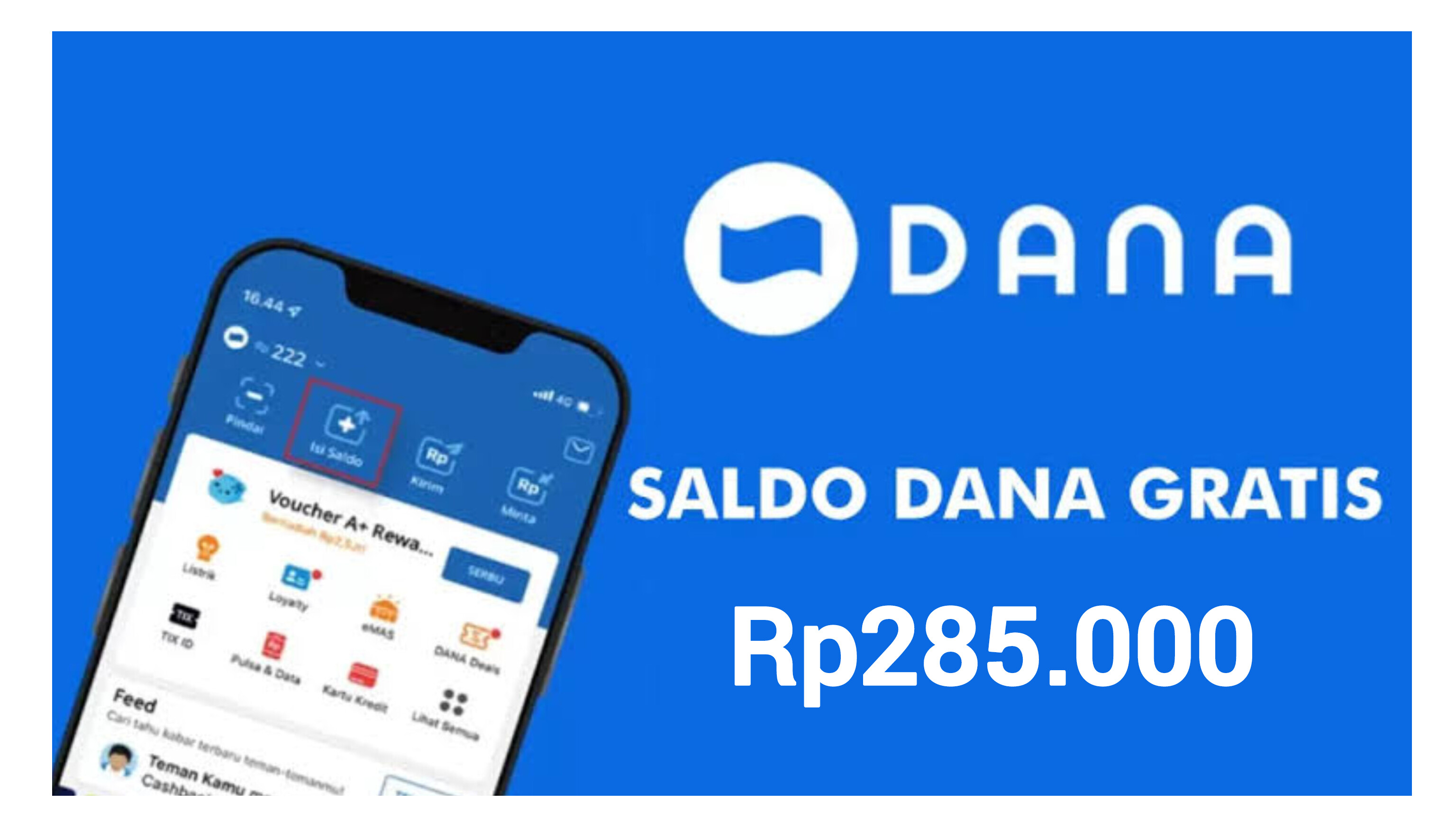 Link DANA Kaget Terbaru Kesempatan Raih Saldo Gratis Senilai Rp285.000 Langsung Klaim 