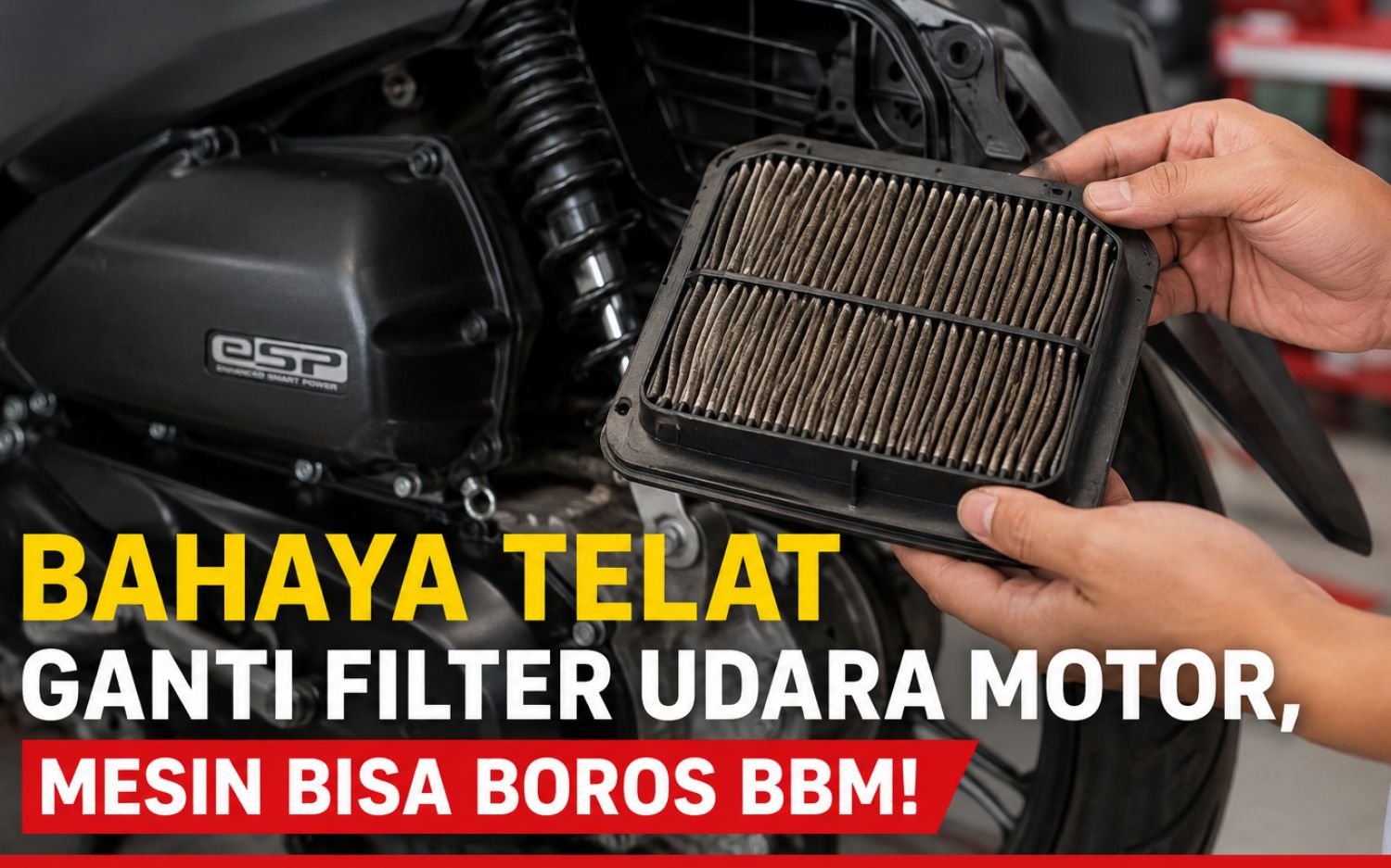 Motor Terasa Berat dan Boros BBM? Bisa Jadi Filter Udara Sudah Kotor, Simak Penjelasan Honda