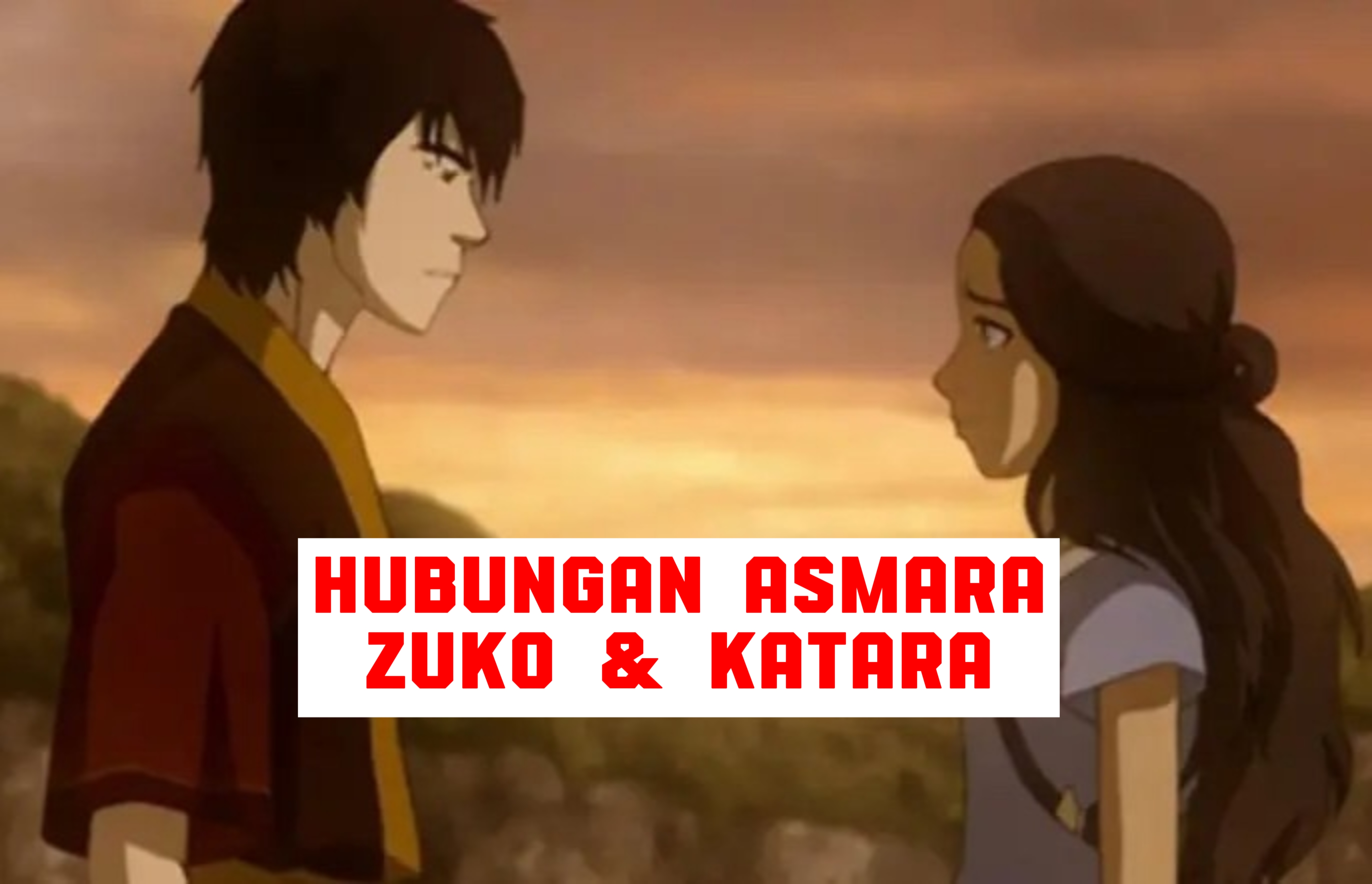  Spoiler Serial Animasi Avatar: The Last Airbender! Apakah Katara dan Zuko akan Menjalin Hubungan Asmara?
