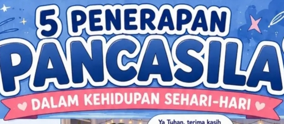 Implementasi Nilai-Nilai Pancasila dalam Lingkungan Tempat Tinggal dan Kehidupan Sehari-Hari