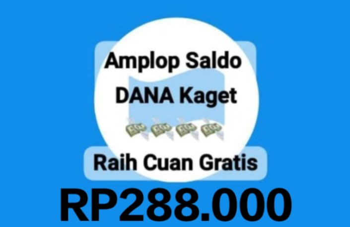 Link DANA Kaget Edisi Spesial Akhir Bulan, Pasti Cair Hingga Rp288.000 Tanpa Syarat NIK KK