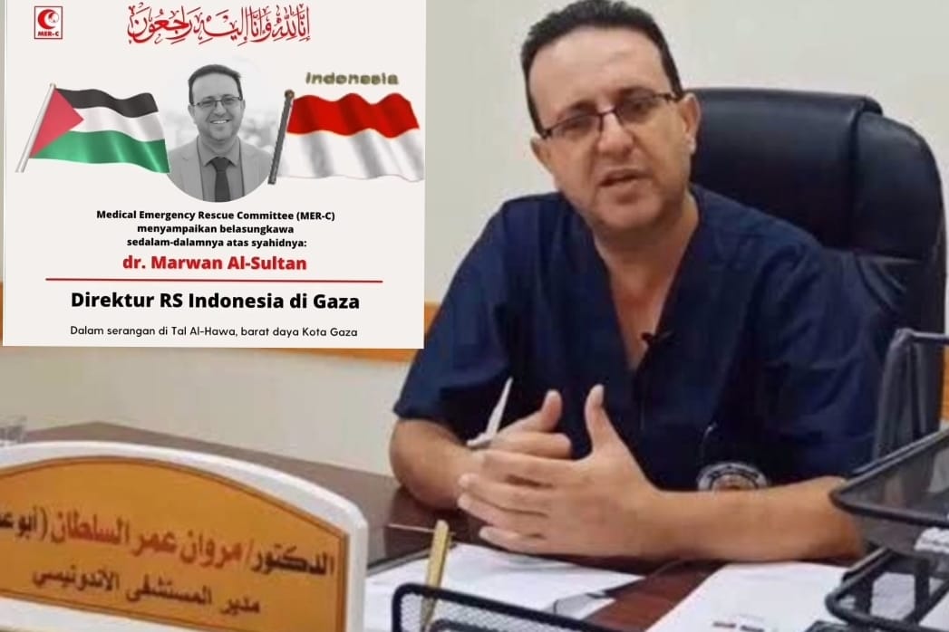 INNALILLAHI, Direktur Rumah Sakit Indonesia di Gaza Marwan Al-Sultan Tewas dalam Serangan Brutal Israel