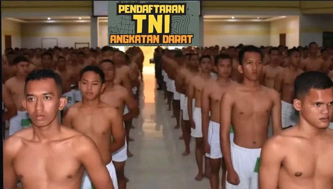 Waspada Penipuan, Dibuka Penerimaan Bintara dan Tamtama TNI AD TA 2025, Cek Lokasi Pendaftaran