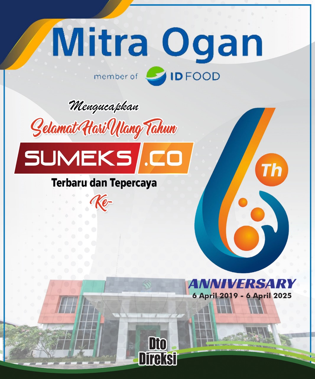 Mitra Ogan RNI Group Mengucapkan Selamat Ulang Tahun SUMEKS.CO ke 6 Tahun