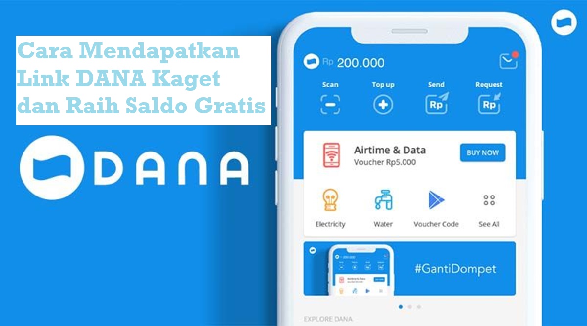 5 Cara Mendapatkan Link DANA Kaget dan Raih Saldo Gratis hingga Rp225.000