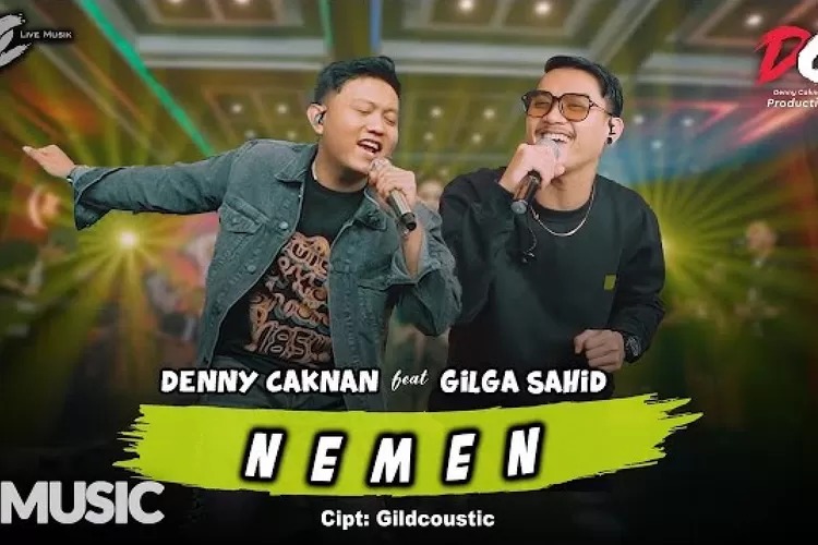 Viral TikTok, Ini Makna dan Lirik Lagu Nemen Milik Denny Caknan feat Gilga Sahid 