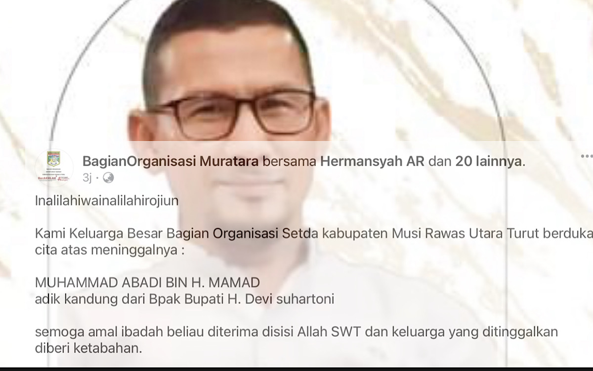 Dimata Warga, Almarhum Adik Bupati Muratara Dikenal Baik dan Selalu Punya Terobosan Ajak Warga Muratara Maju