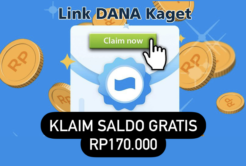 Buruan Serbu! Klaim Saldo DANA Gratis Rp170 Ribu Sabtu 18 Januari 2025, Ini Linknya