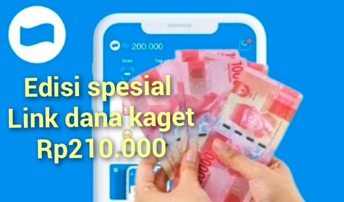 SPESIAL HARI INI, Cuma Hitungan Detik Link DANA Kaget Rp210.000 Langsung Cair