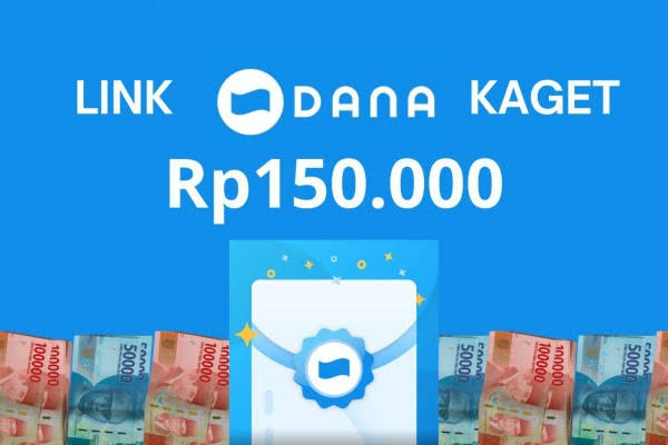 Kamis Cuan! Klaim Link DANA Kaget Hari Ini dan Dapatkan Saldo Hingga Rp150 Ribu 