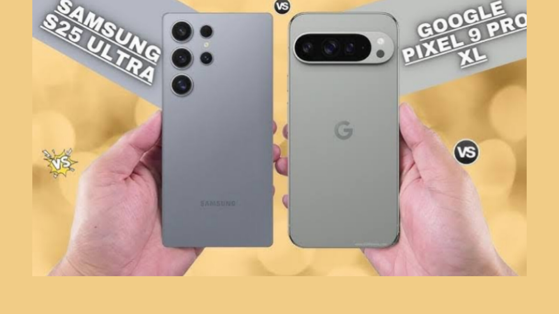 Duel Panas Samsung Galaxy S25 Ultra VS Google Pixel 9 Pro XL! Persaingan Sengit Kelas Ponsel Flagship 