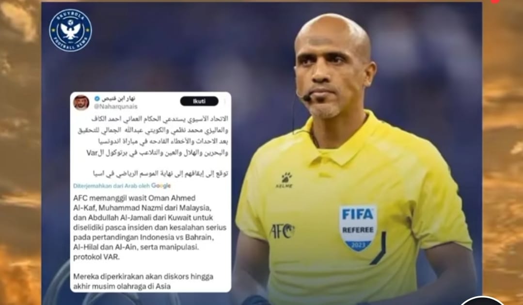 Nasib Wasit Oman Ahmed Al-Kaf Cs Diujung Tanduk? AFC Berbalik Arah Bela Anak FIFA?