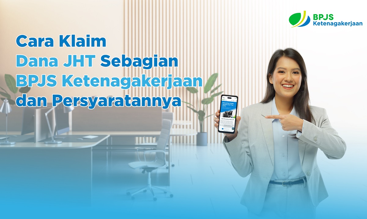 Cukup Modal HP, Berikut Cara Mencairkan Klaim JHT BPJS Ketenagakerjaan 10 Persen