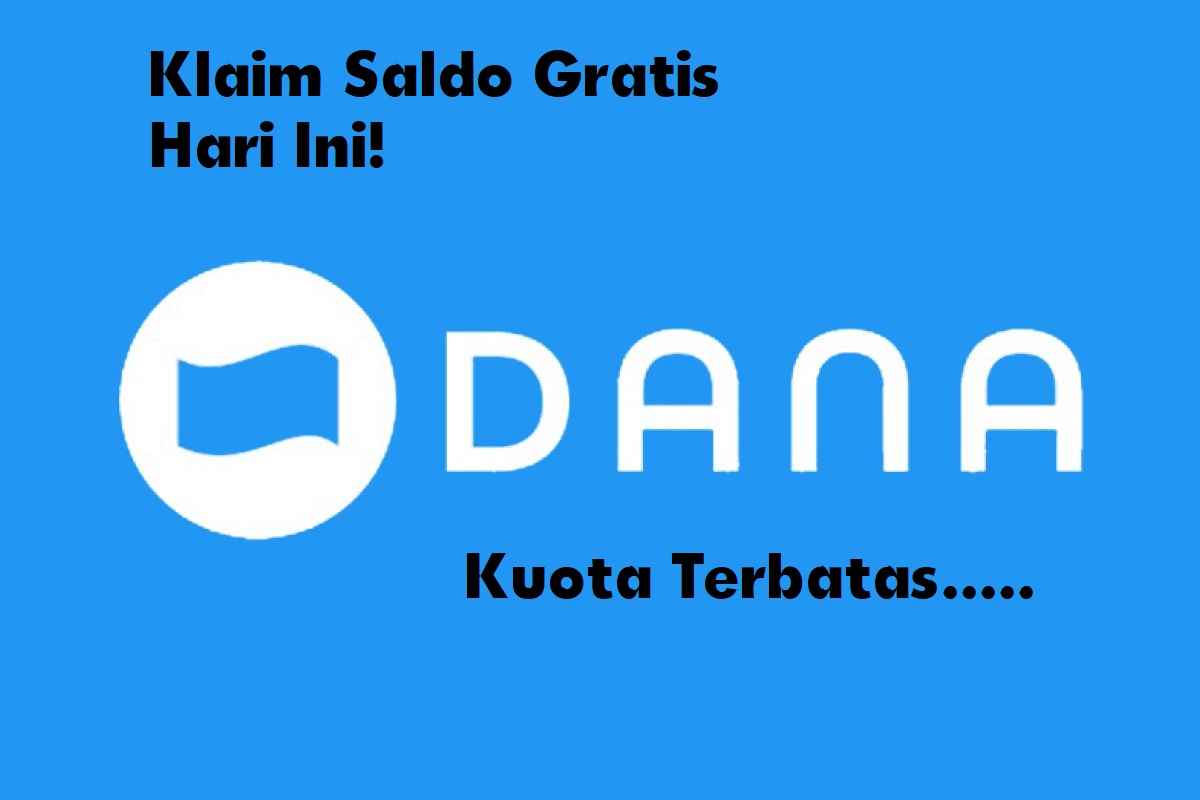 Klaim Saldo DANA Gratis Hari Ini dari Link DANA Kaget, Cairkan Sekarang Kuota Terbatas!