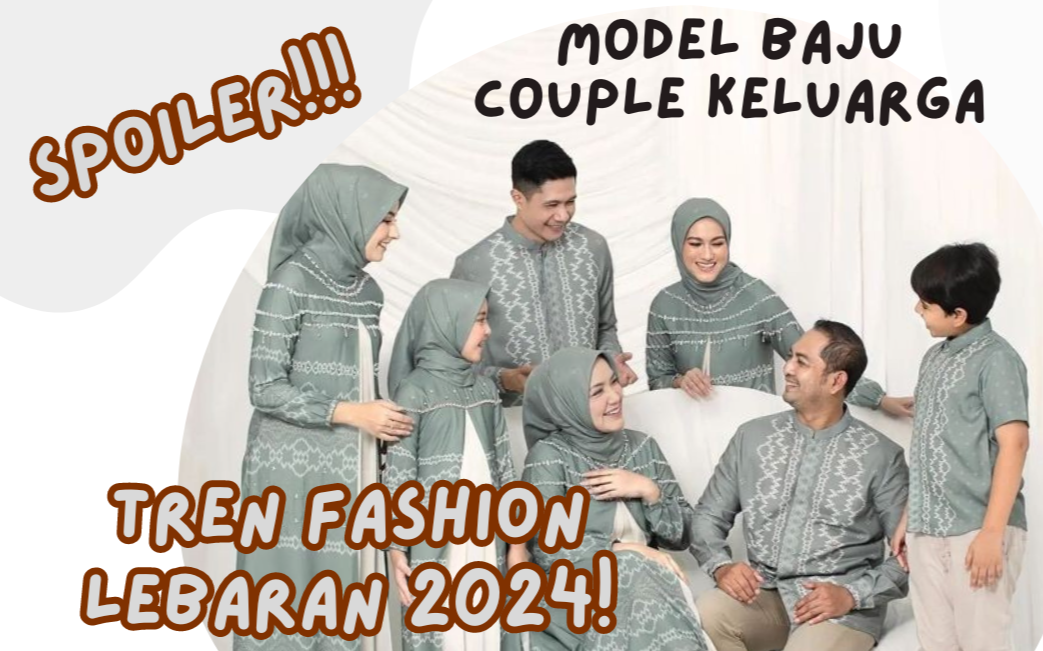 Spoiler Tren Fashion Lebaran 2024, Model Baju Couple Elegan Bikin Tampil Serasi Bersama Keluarga