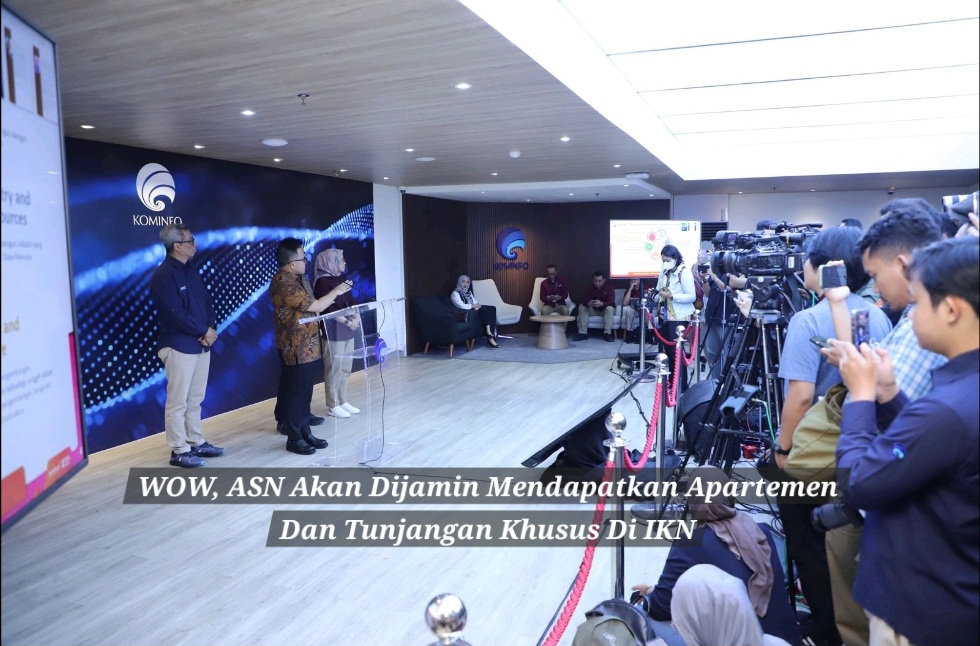 WOW, ASN Akan Dijamin Mendapatkan Apartemen dan Tunjangan Khusus di IKN