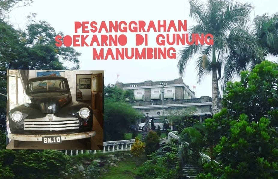 Pesanggrahan Menumbing, Perpaduan Sempurna antara Sejarah dan Keindahan Alam,  Soekarno: Jas Merah