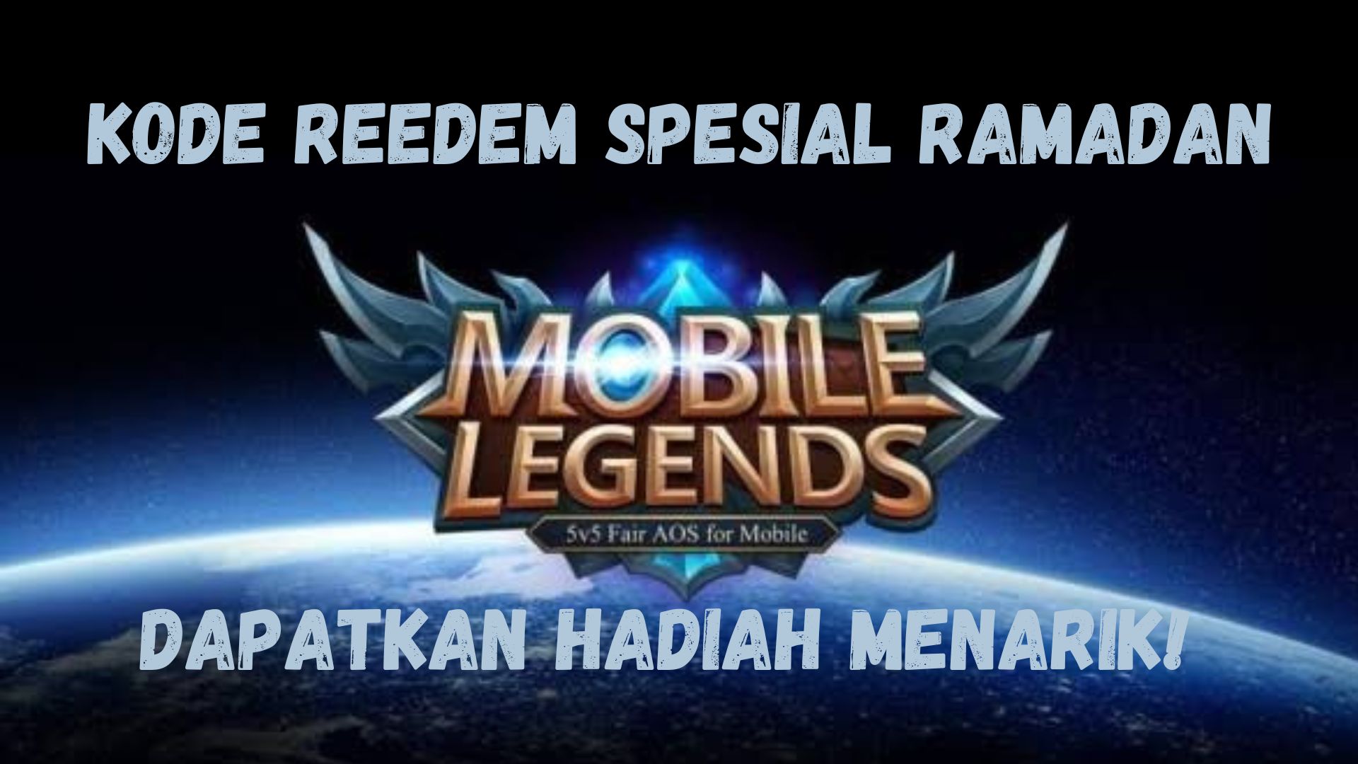 Moonton Bagikan Hadiah di Bulan Ramadan, Yuk Cobain Kode Reedem Mobile Legends ini