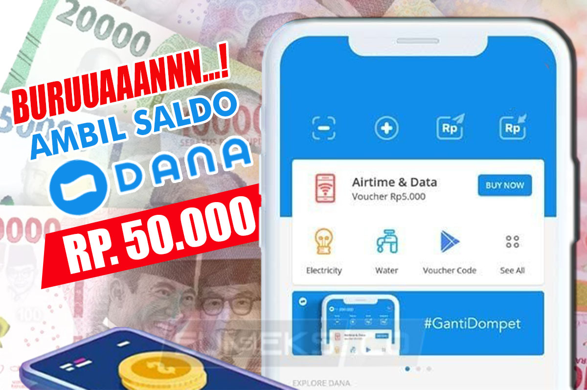 Ayo Klaim Sekarang! Saldo DANA Gratis Rp50 Ribu Langsung Cair, Begini Caranya