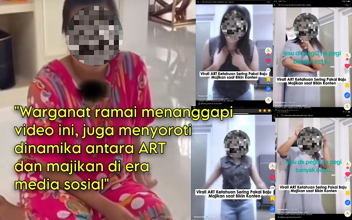 Viral, ART Ketahuan Sering Pakai Baju Majikan Saat Bikin Konten di TikTok, Disebut Pengen Jadi Selebgram 