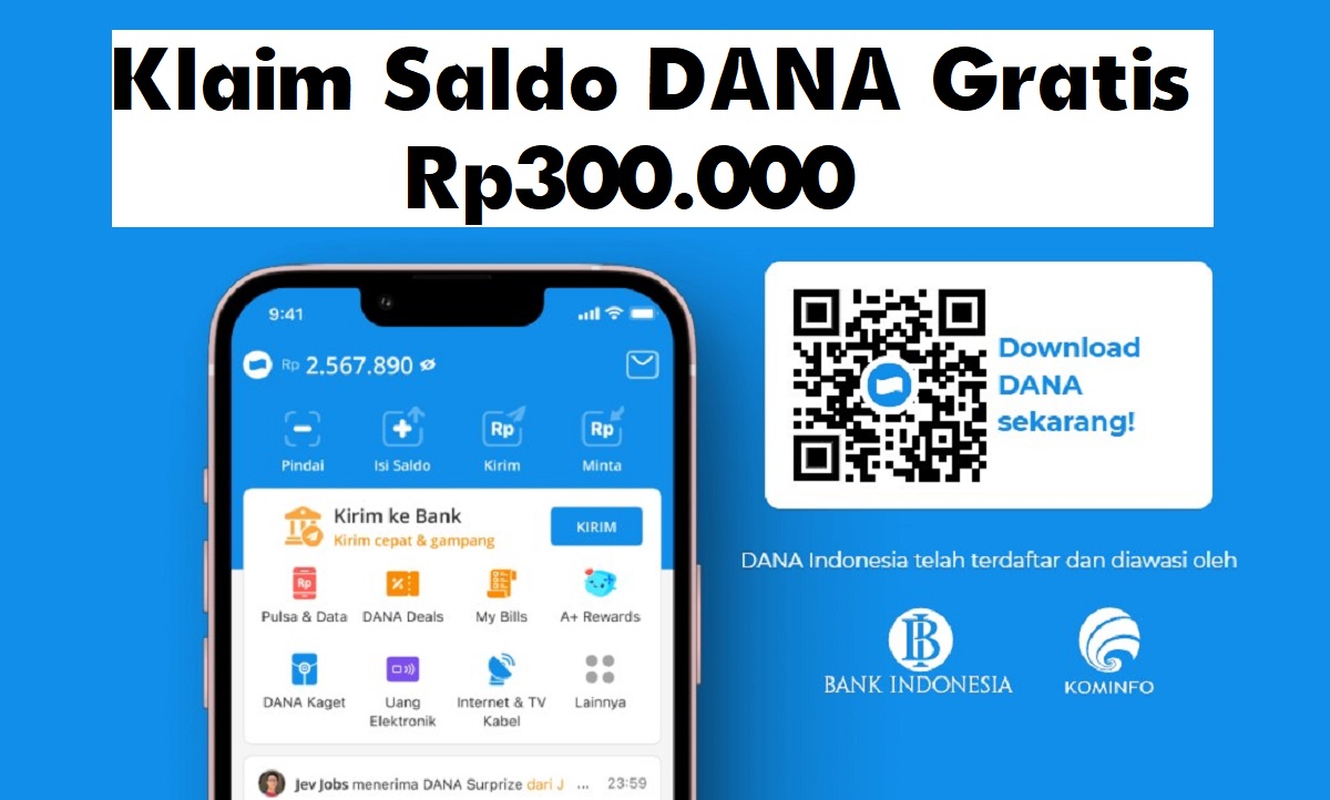 Klaim Sekarang Juga Saldo DANA Gratis Rp300.000, Langsung Masuk Akun Dompet Digital