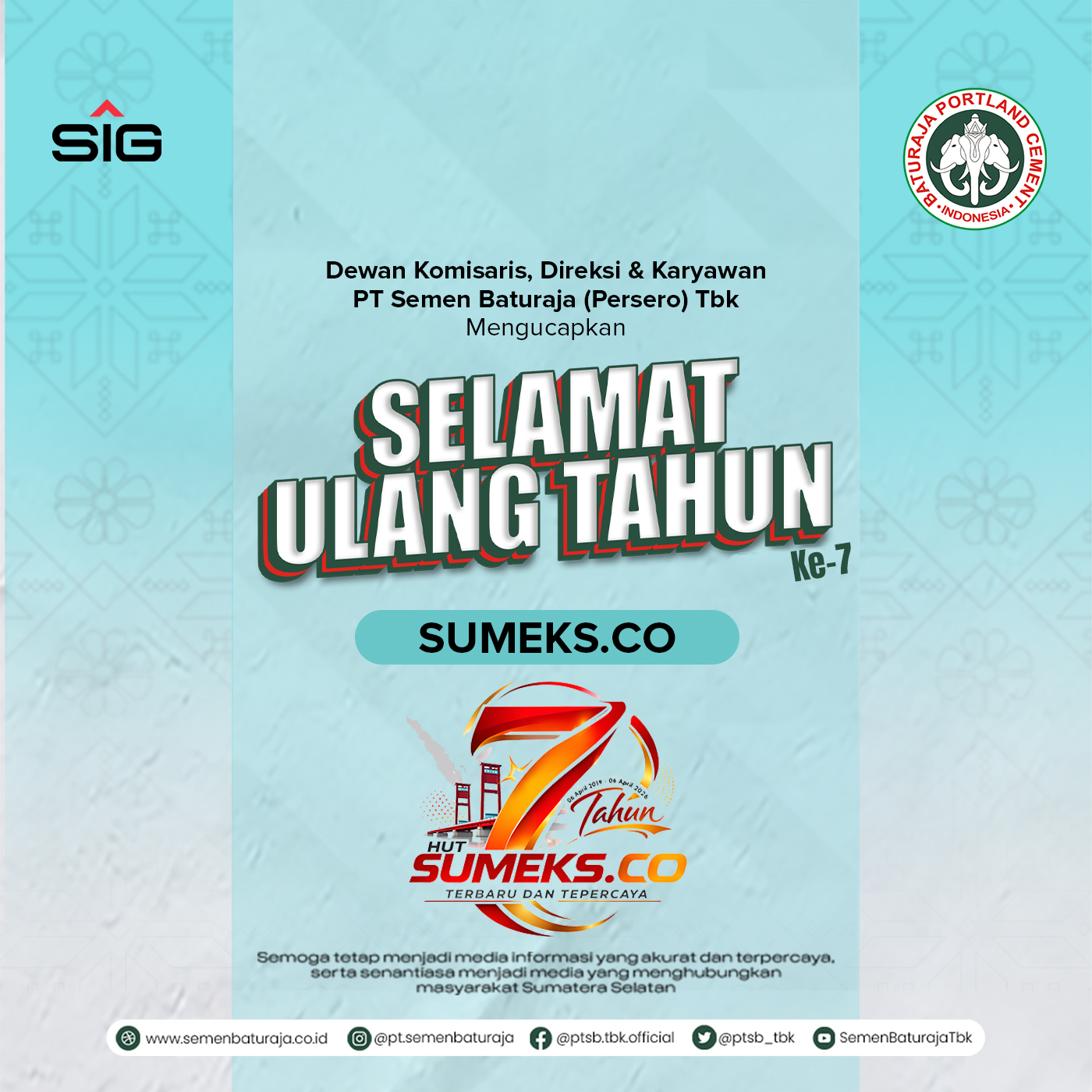 PT Semen Baturaja (Persero) Tbk Mengucapkan Selamat HUT ke7 SUMEKS.CO 2026