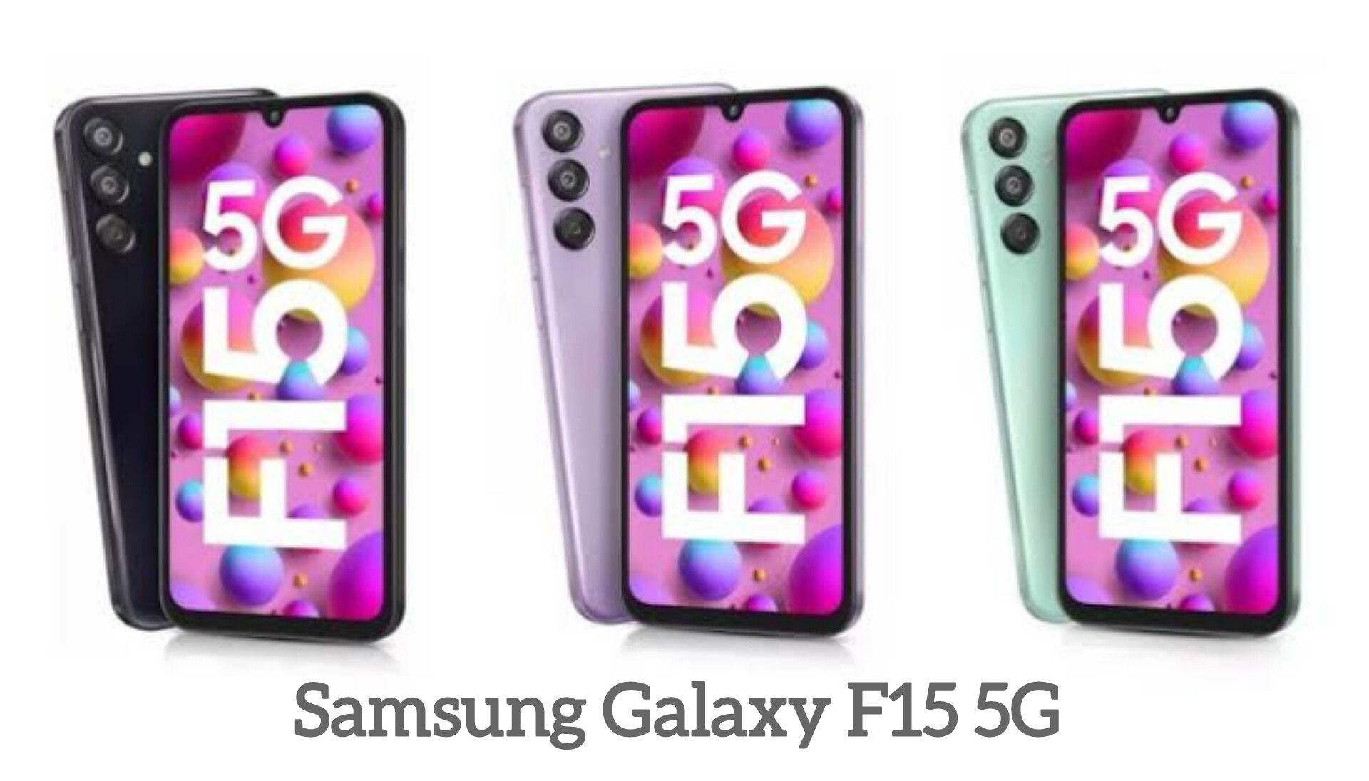 Spesifikasi Samsung Galaxy F15 5G  Tawarkan Kapasitas Baterai Besar 6000 mAh dan Performa Mumpuni