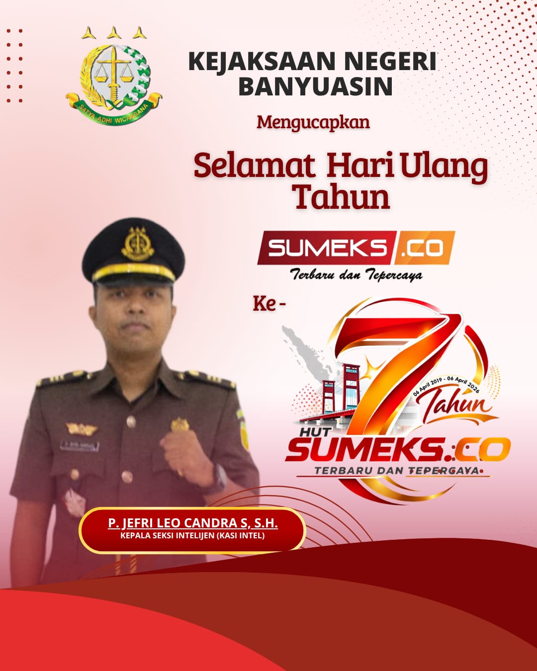 Kasi Intel Kejari Banyuasin Mengucapkan Selamat HUT ke-7 SUMEKS.CO tahun 2026
