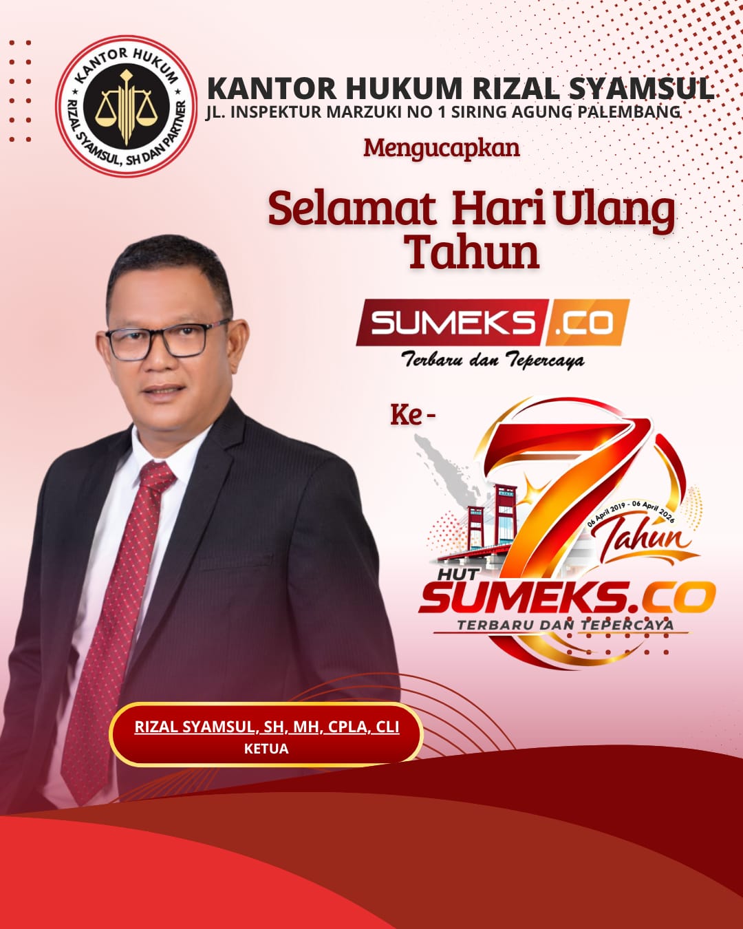 Kantor Hukum Rizal Syamsul Mengucapkan Selamat HUT ke-7 SUMEKSCO Tahun 2026