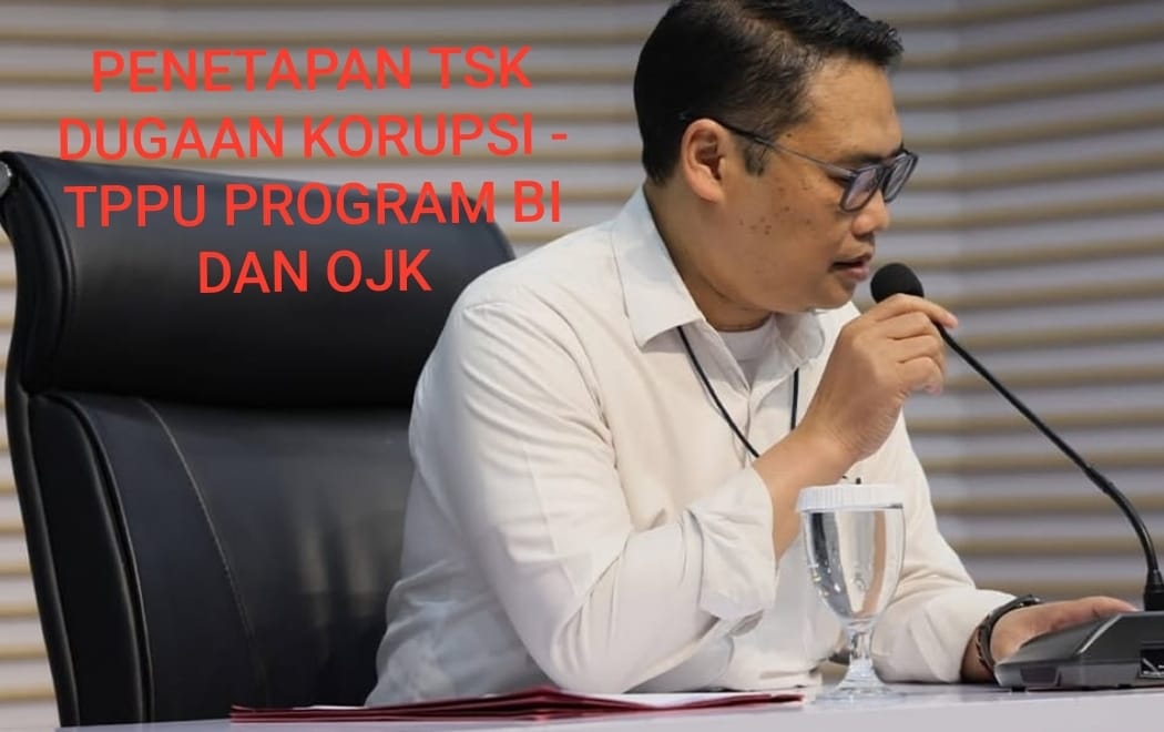 KPK Kejar Pihak Lain Terlibat, Tetapkan 2 Anggota DPR Tersangka Kasus Dugaan Korupsi Bansos BI dan OJK