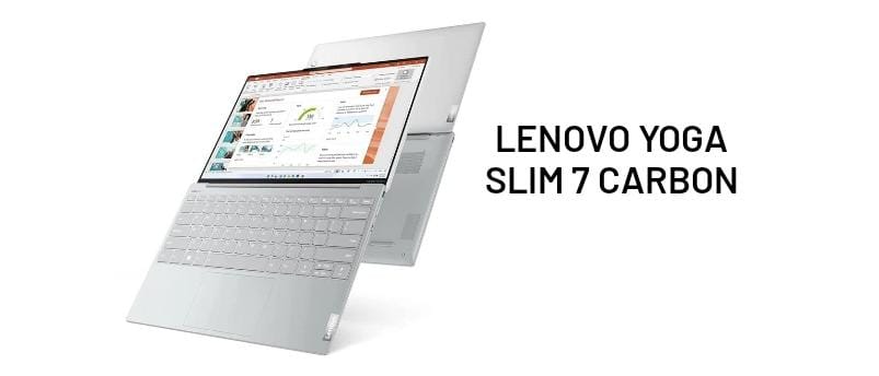 Lenovo Yoga Slim 7 Carbon Miliki Desain Ringan dan Bodi Kokoh Tahan Lama yang Berstandar MIL-STD 810H