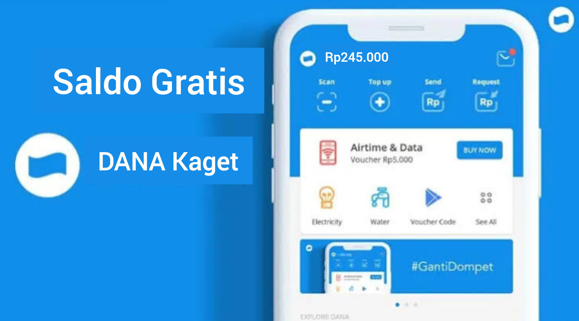 Link DANA Kaget Terbaru Hari Ini Raih Saldo Gratis Hingga Rp245.000, Langsung Klaim Sekarang 