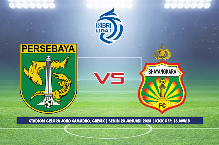 Prediksi, Link Live Streaming Persebaya FC vs Bhayangkara FC di Liga 1 2022/2023