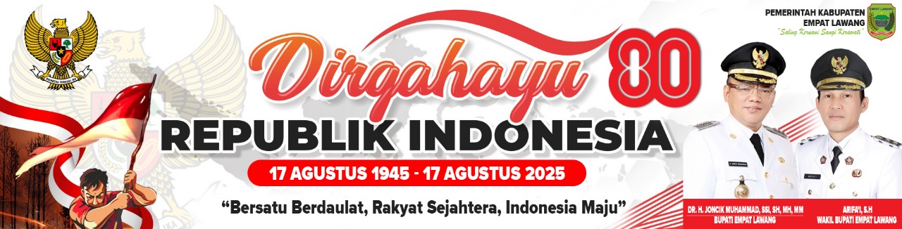 Pemkab 4 Lawang Mengucapkan Dirgahayu Republik Indonesia ke-80