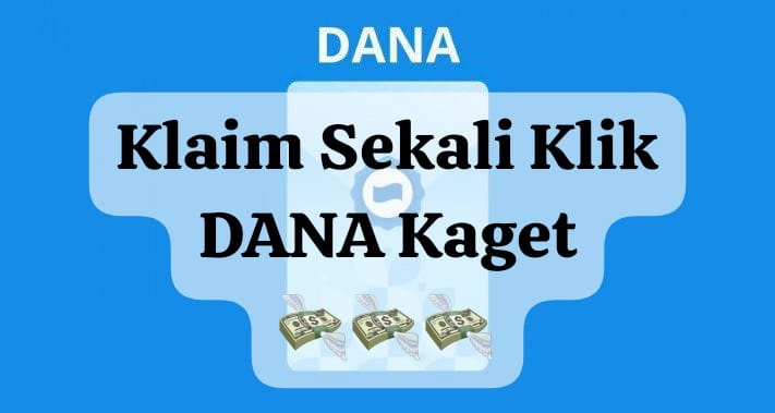 Cukup Sekali Klik Link DANA Kaget Spesial Hari Ini, Saldo Gratis Rp122.000 Langsung Cair