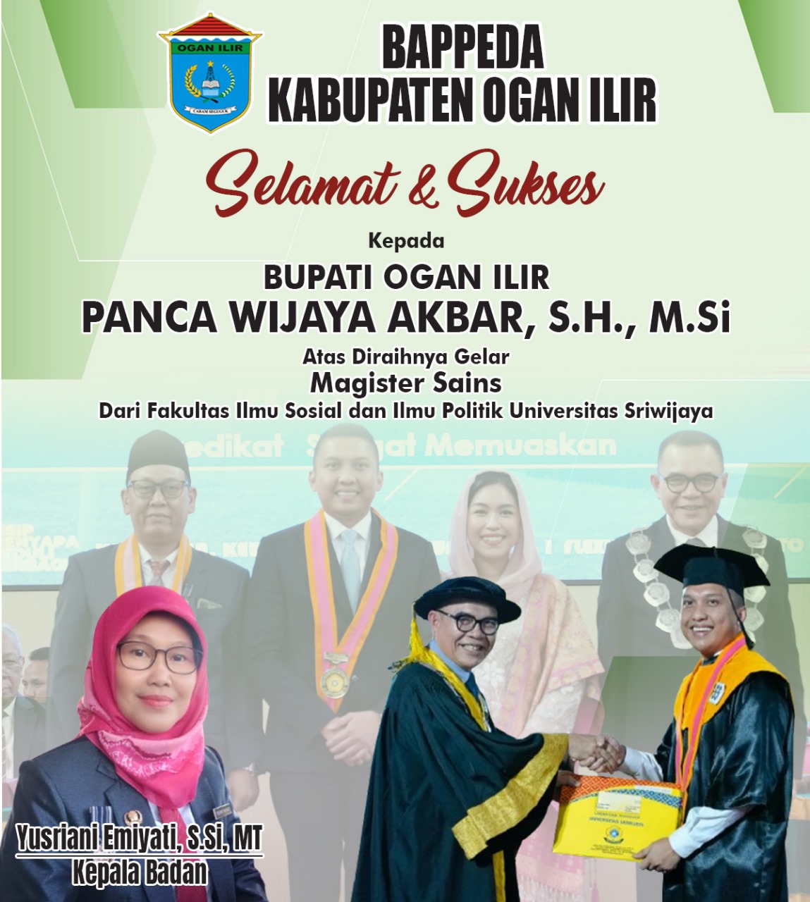BAPPEDA Ogan Ilir Mengucapkan Selamat kepada Panca Wijaya Akbar atas Diraihnya Gelar Magister Sains