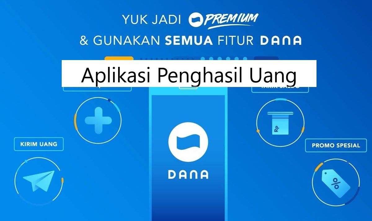 Cek Aplikasi Penghasil Uang Ini, Cuma Tap Aja, Saldo DANA Gratis Langsung Cair!