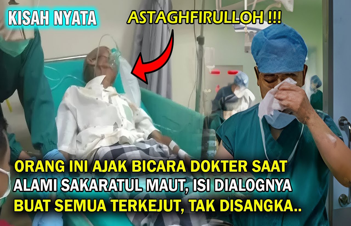 Kisah Nyata! Percakapan Pesien Sakaratul Maut dengan Dokter Ini Bikin Merinding