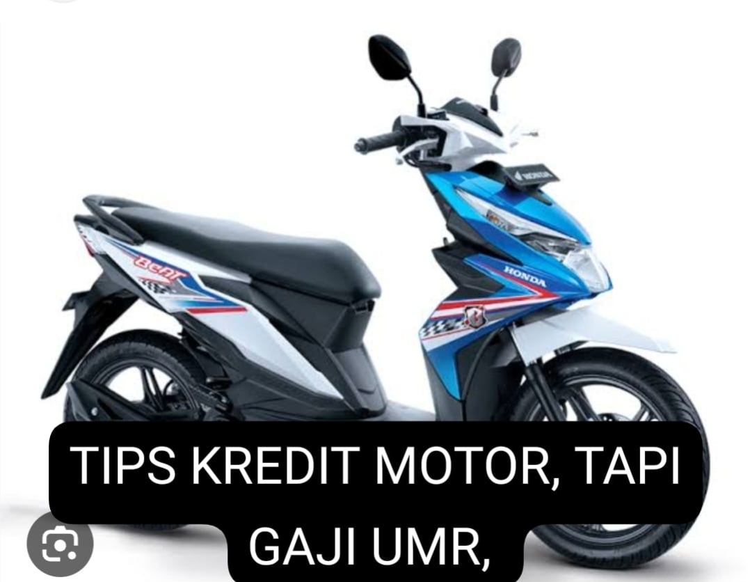 Pejuang UMR Pengen Kredit Motor, Tapi Gaji Rp 3,5 Juta? Simak Tips Ini