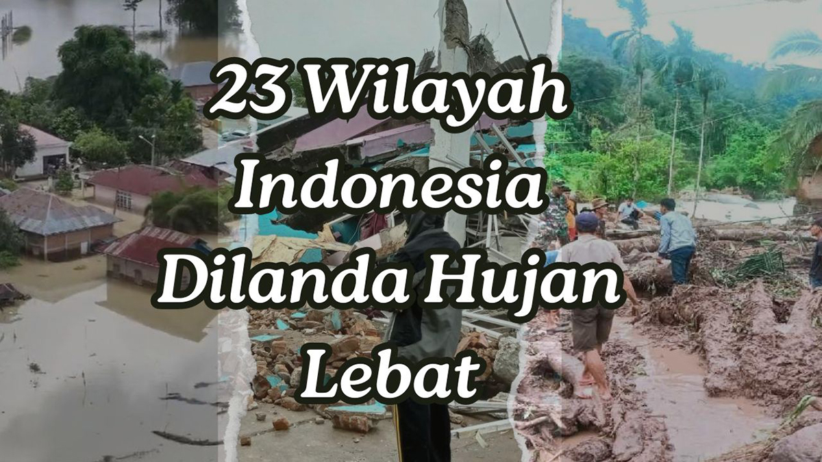 Hati-hati! 23 Wilayah Indonesia Berpotensi Dilanda Hujan Lebat, Waspada Banjir!