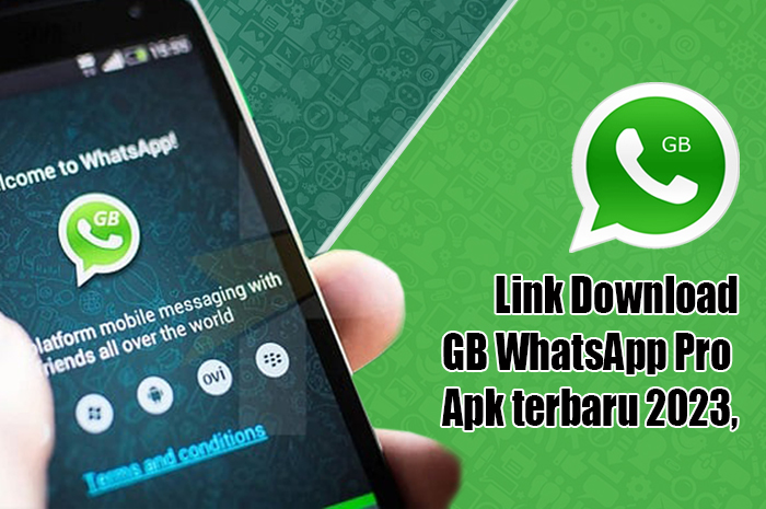 Link Download GB WhatsApp Pro Apk Terbaru 2023, Nikmati 7 Fitur Teranyar yang Futuristik
