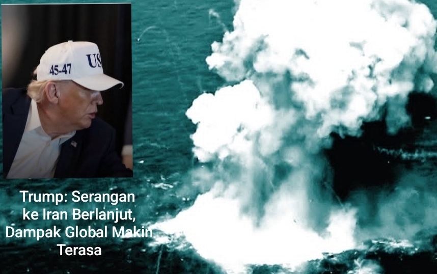 Trump Ancam Serangan Lebih Keras ke Iran, Intensif dalam 2-3 Pekan, Harga Minyak Dunia Melonjak