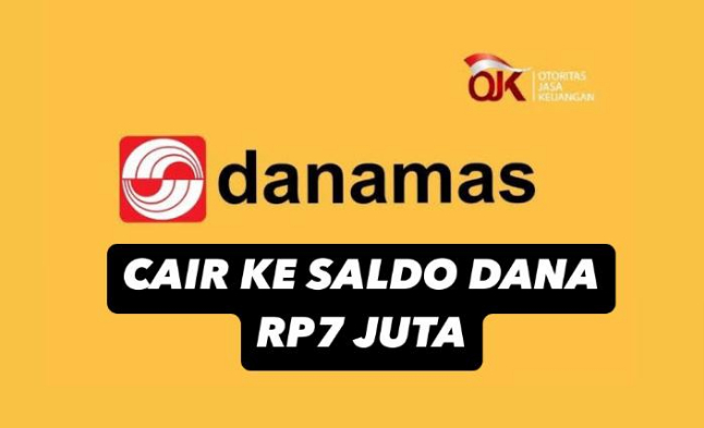 5 Menit Cair! Pinjol Danamas Bisa Cairkan Saldo DANA Hingga Rp7 Juta Loh, Cek Syaratnya Disini