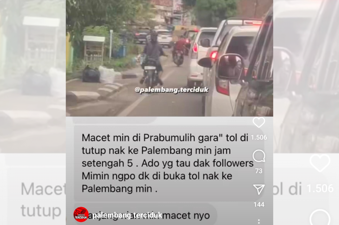 Unggah Video Tol Prabumulih Ditutup dan Macet Panjang, Netizen Ini Malah Dapat Komentar Menohok Dari Warganet